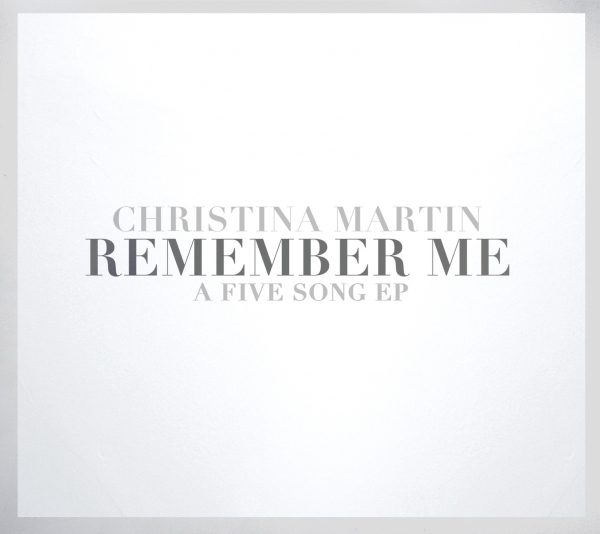 Christina Martin - Remember Me (CD)