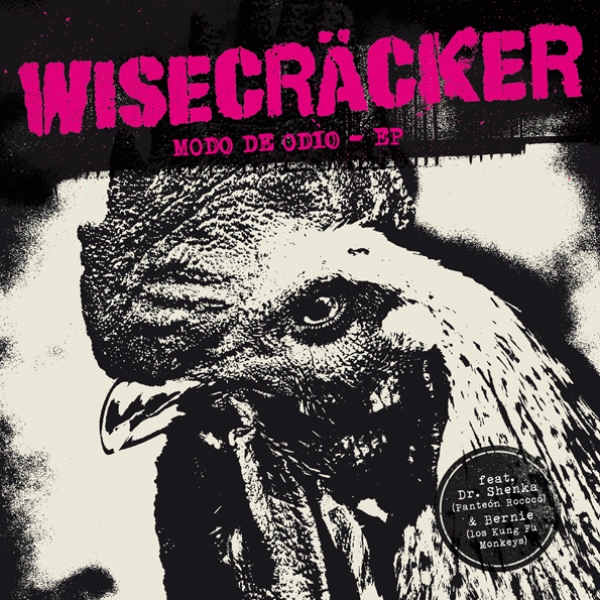 Wisecräcker - Modo De Odio EP (LP + DLC)